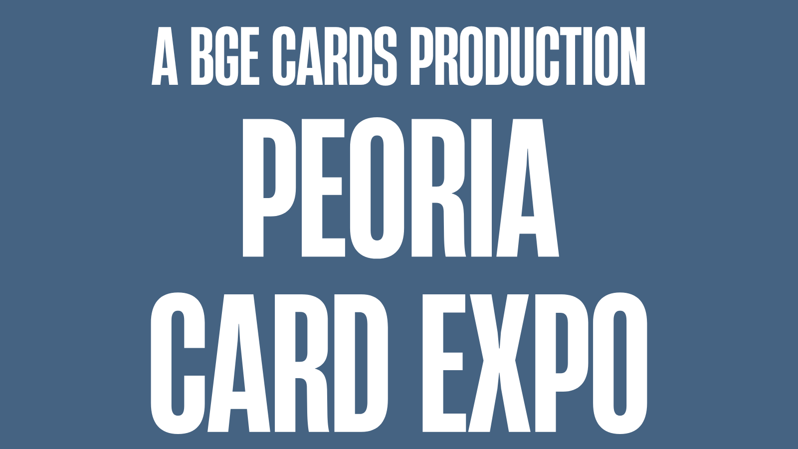 Event flyer for Peoria Card Expo 1/2