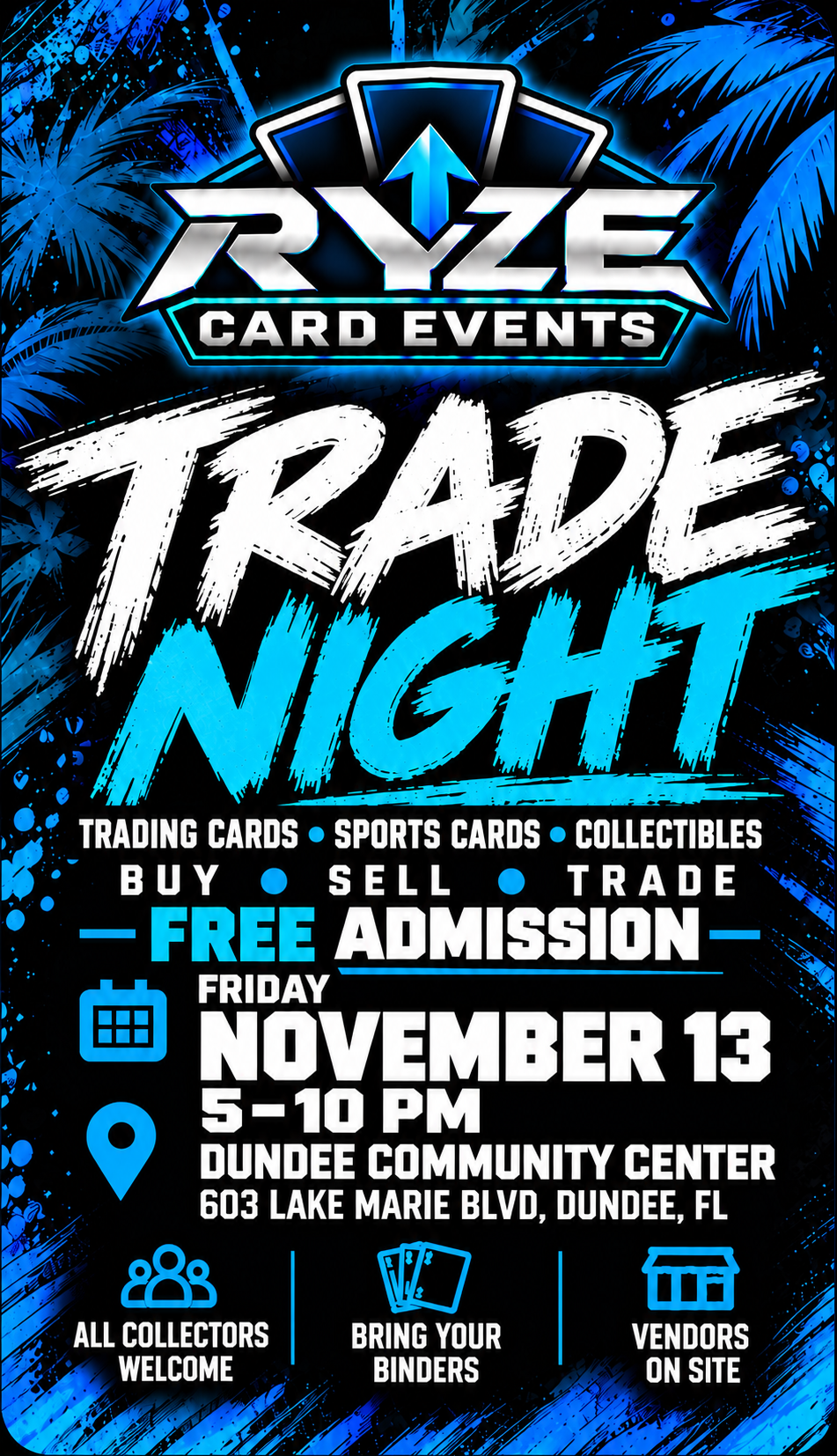 Event flyer for Ryze Card Events Presents: Trade Night at Dundee
