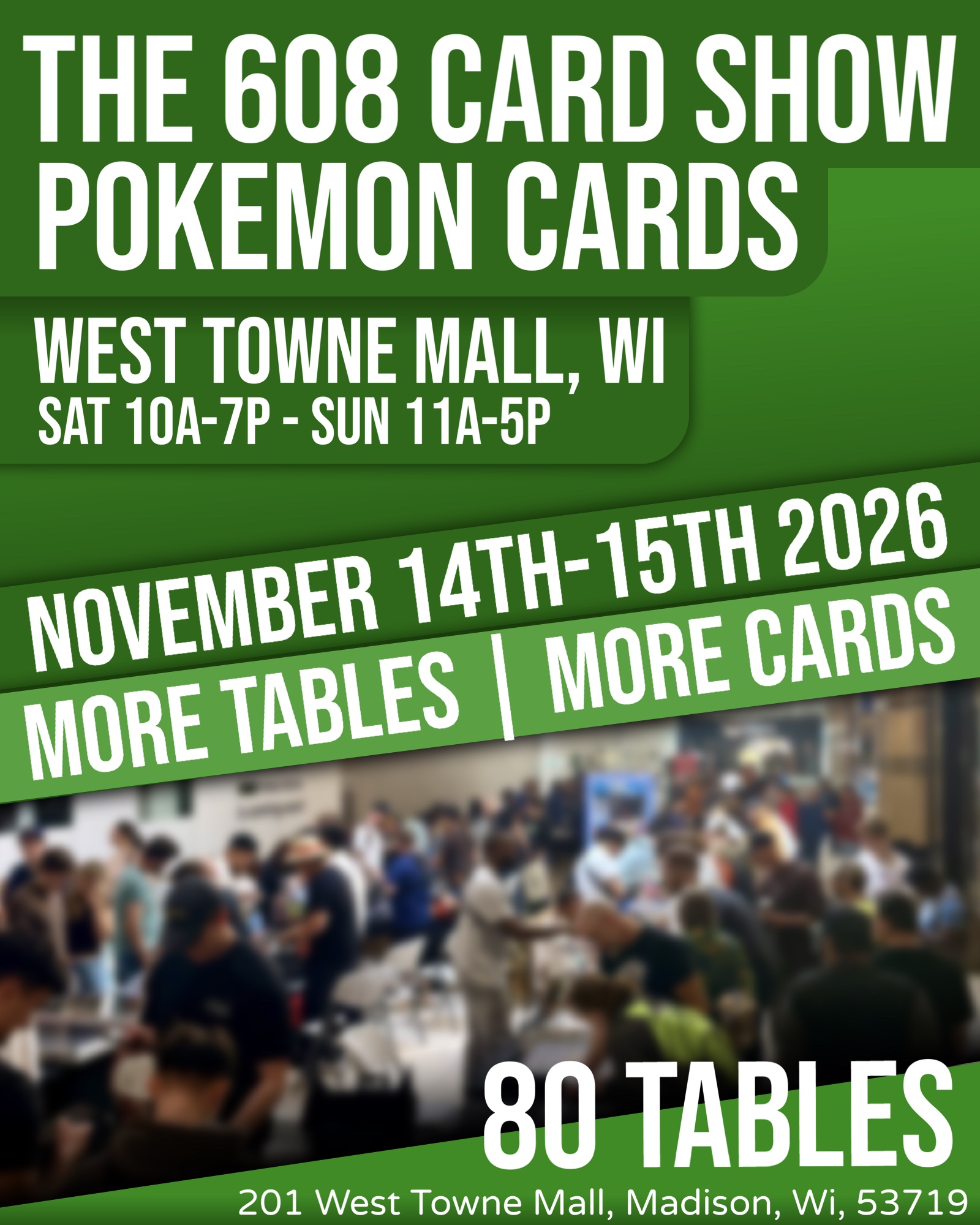 Event flyer for The 608 Card Show