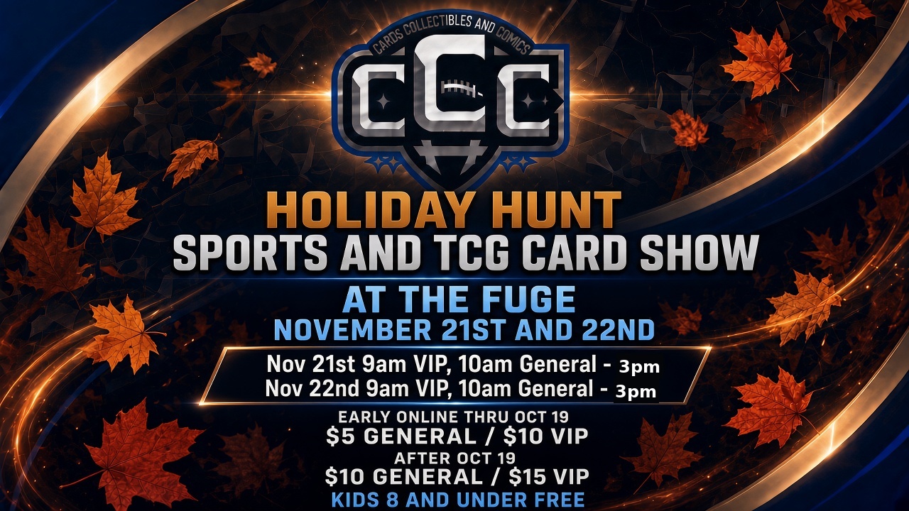 Event flyer for Cards Collectibles and Comics Fall Holiday Hunt
